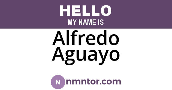 Alfredo Aguayo