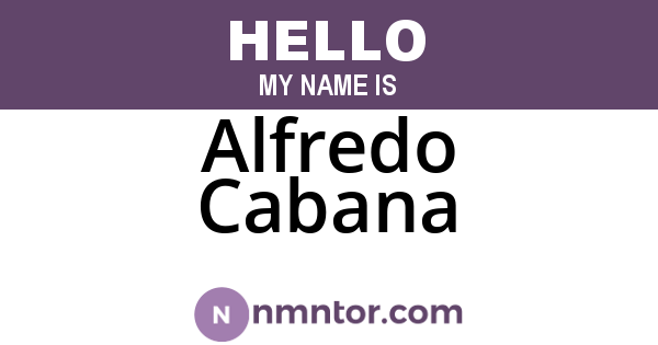 Alfredo Cabana