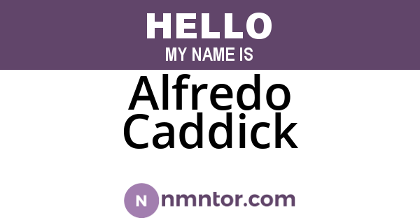 Alfredo Caddick
