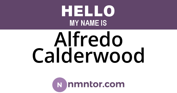 Alfredo Calderwood