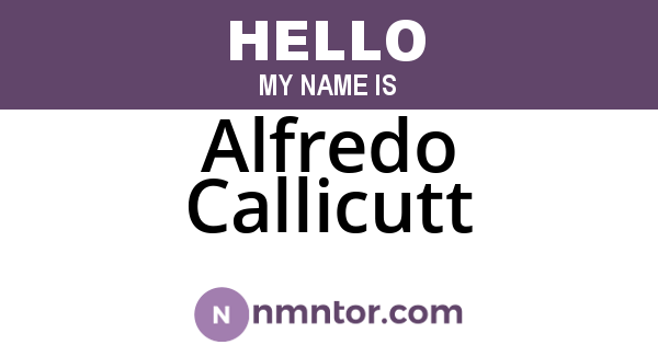 Alfredo Callicutt