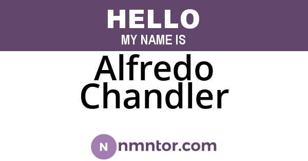 Alfredo Chandler
