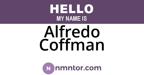 Alfredo Coffman