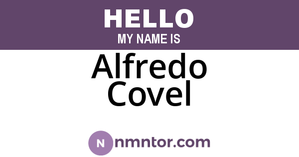 Alfredo Covel