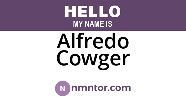 Alfredo Cowger
