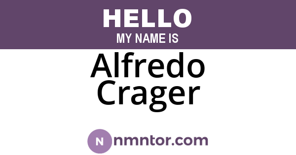 Alfredo Crager