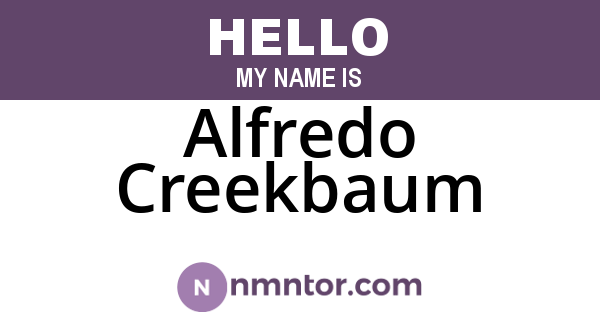 Alfredo Creekbaum