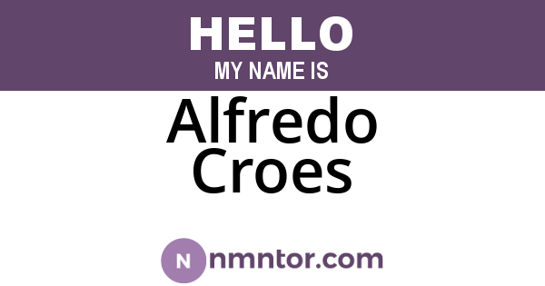 Alfredo Croes