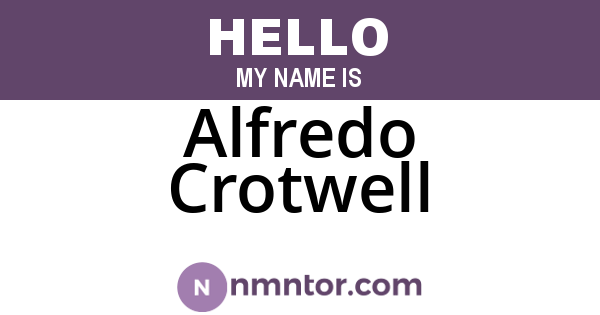 Alfredo Crotwell