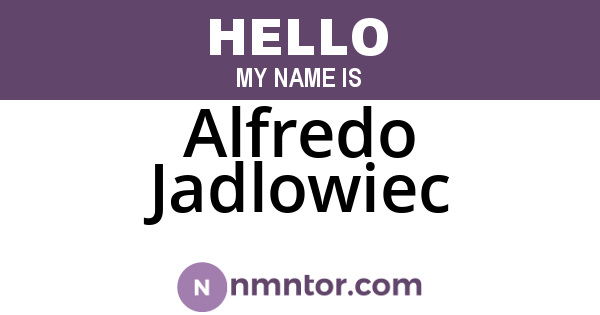 Alfredo Jadlowiec