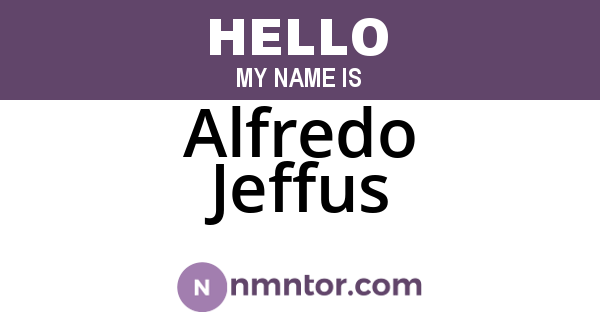 Alfredo Jeffus