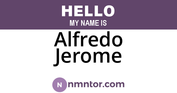 Alfredo Jerome