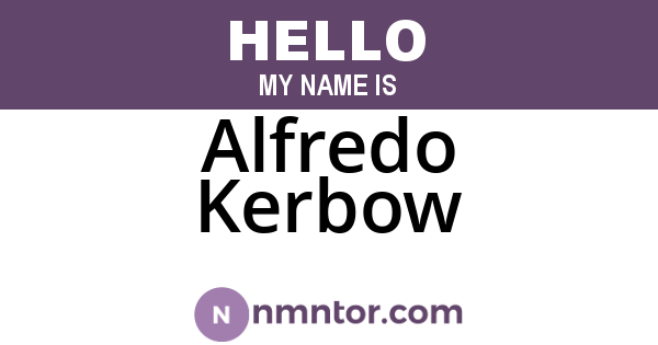Alfredo Kerbow