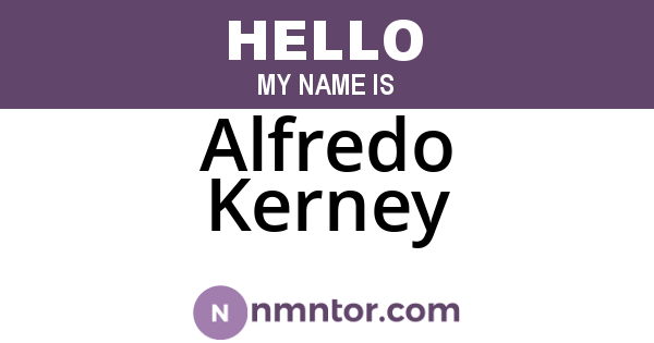 Alfredo Kerney