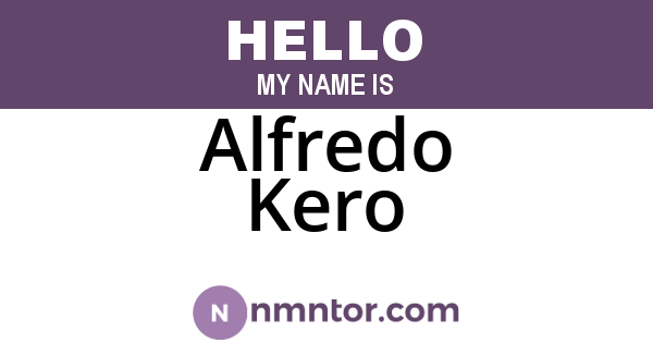 Alfredo Kero