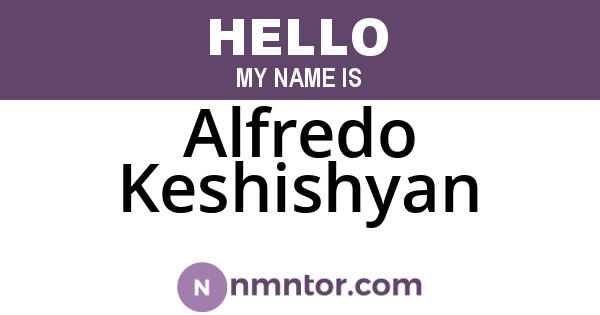 Alfredo Keshishyan