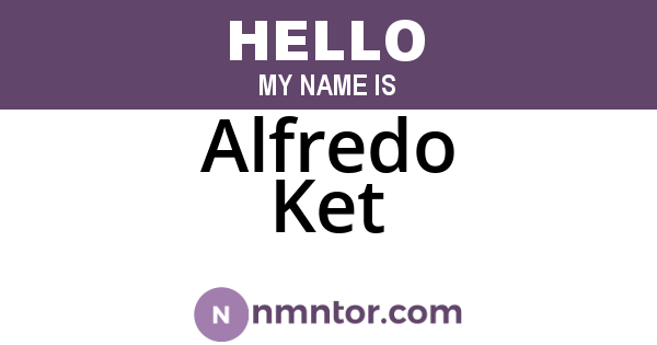 Alfredo Ket