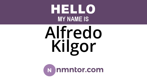 Alfredo Kilgor