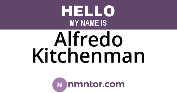 Alfredo Kitchenman