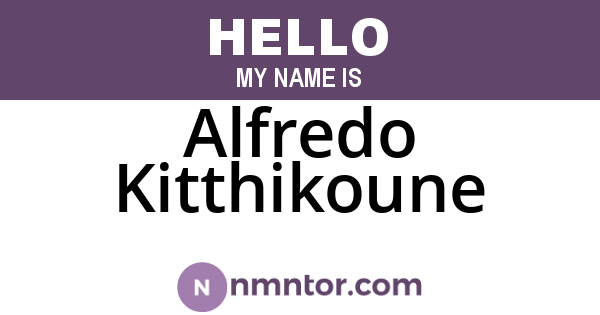 Alfredo Kitthikoune