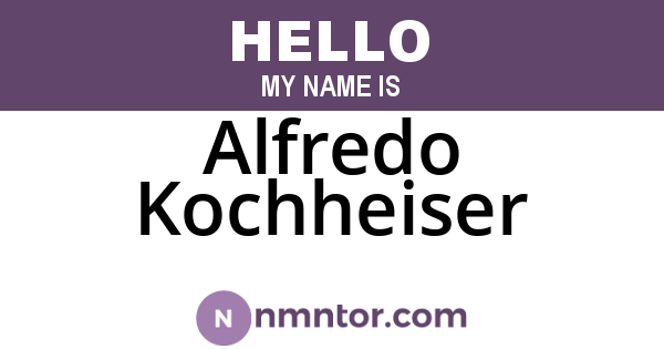 Alfredo Kochheiser