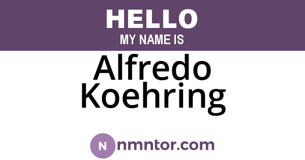 Alfredo Koehring