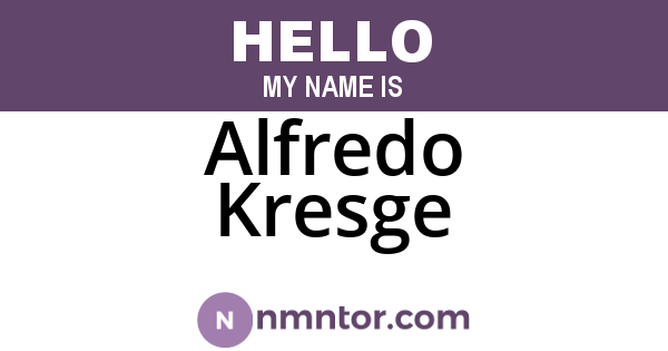 Alfredo Kresge