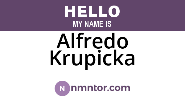 Alfredo Krupicka