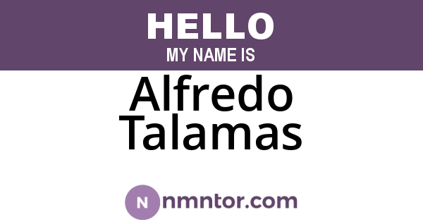 Alfredo Talamas