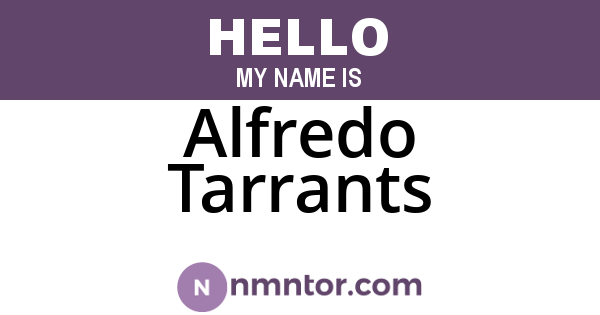 Alfredo Tarrants