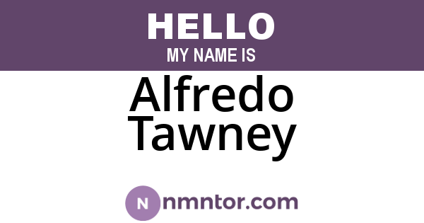 Alfredo Tawney