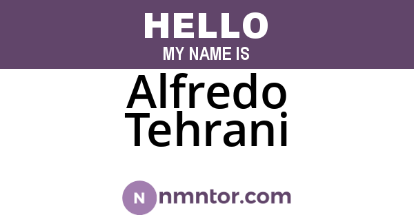 Alfredo Tehrani