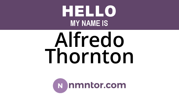 Alfredo Thornton