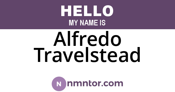 Alfredo Travelstead
