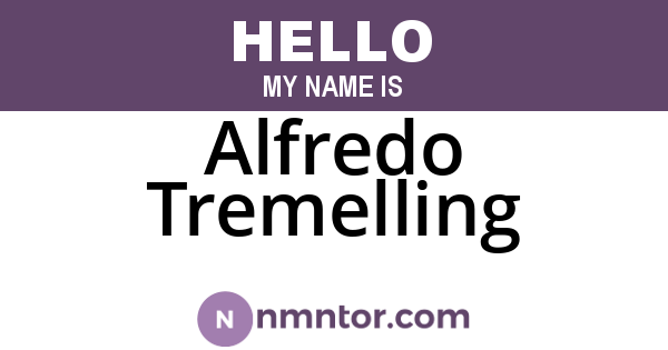 Alfredo Tremelling