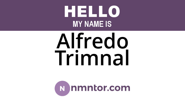 Alfredo Trimnal