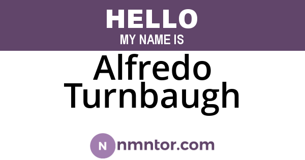Alfredo Turnbaugh