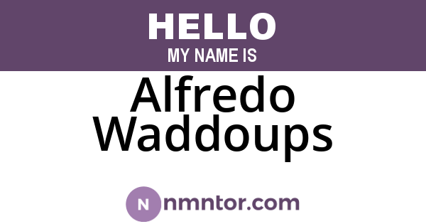 Alfredo Waddoups