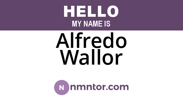 Alfredo Wallor