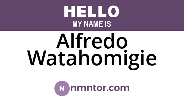 Alfredo Watahomigie