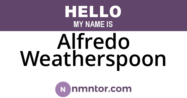 Alfredo Weatherspoon