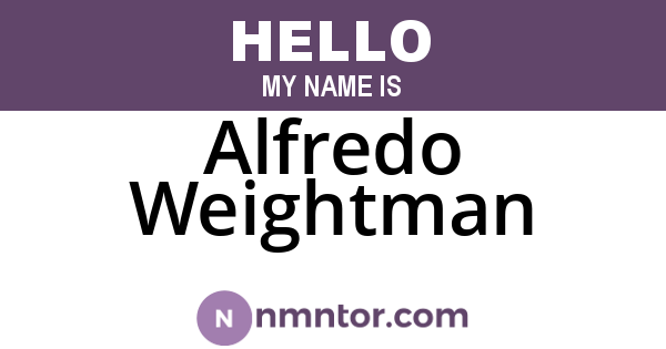 Alfredo Weightman
