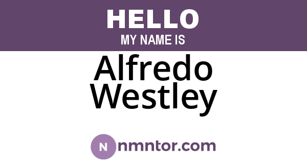 Alfredo Westley
