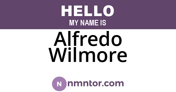 Alfredo Wilmore