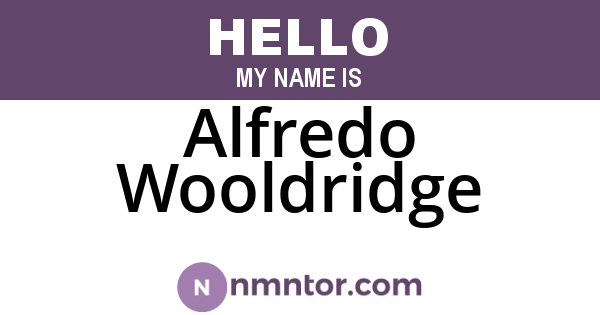 Alfredo Wooldridge