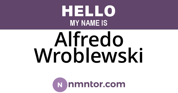 Alfredo Wroblewski
