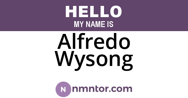 Alfredo Wysong