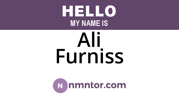 Ali Furniss