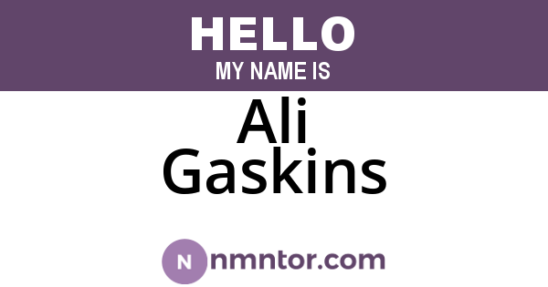 Ali Gaskins