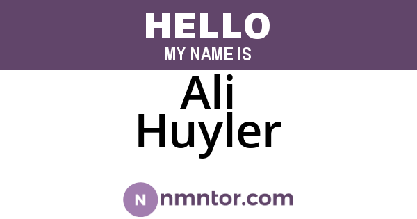 Ali Huyler